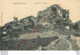 12.  SAINT AFFRIQUE .  Rocher De Caylus . - Saint Affrique