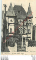 45.  ORLEANS .  Maison De Diane De Poitiers . - Orleans