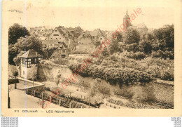 68.  COLMAR .  LES REMPARTS . - Colmar