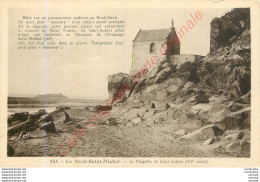 50.  LA MONT SAINT MICHEL .  La Chapelle De Saint Aubert . - Le Mont Saint Michel