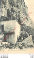 LA SDAINTE BAUME . Montée De La Grotte . - Other & Unclassified