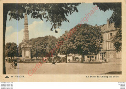 70.  VESOUL .  La Place Du Champ De Foire . - Vesoul