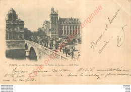 PARIS .  Pont Au Change Et Le Palais De Justice . - Other & Unclassified