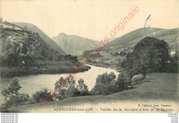 01.  SERRIERES Sur AIN . Vallée De L'Ain Et Le Balvay . - Sin Clasificación