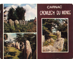 56 CARNAC CROMLEC H DU MENEC - Carnac