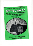 Programme Congrés Course Camarguaise Aigues Vives 1978 ,taureaux Manade Camargue Abrivado Arenes Gardians .... - Programs