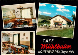 73615122 Hohenwarth Koetzting Cafe Muehlbauer Gastraeume Hohenwarth Koetzting - Andere & Zonder Classificatie