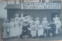 COMITÉ DE LA PRESSE SECOURS AUX  BLESSÉS  CROIX ROUGE INFIRMIÈRES CARTE PHOTO - Foto's