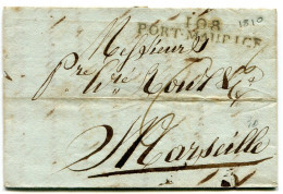 Marque Linéaire 108 PORT MAURICE De 47mm Sur LAC Du 08/02/1810  Taxée 6 Pour MARSEILLE - 1792-1815 : Departamentos Conquistados