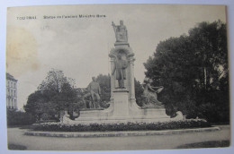 BELGIQUE - HAINAUT - TOURNAI - Statue De L'Ancien Ministre Bara - 1920 - Doornik