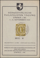 Erinnerungskarte Südwestfälische Philatelisten Tagung In UNNA I.W. SSt 7.9.1946 - Otros & Sin Clasificación