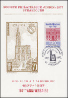 Frankreich Philatelistische Gesellschaft 1877, Karte SSt STRASBOURG 7.11.1987 - Otros & Sin Clasificación