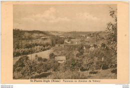 SAINT PIERRE AIGLE PANORAMA  EN DIRECTION DE VALSERY - Other & Unclassified