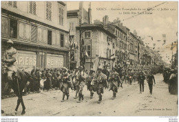 NANCY  RENTREE TRIOMPHALE DU 20e CORPS  LE DEFILE RUE SAINT DIZIER - Nancy