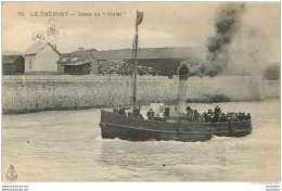 LE TREPORT SORTIE DU POLLET - Le Treport