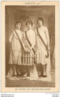 CHALON SUR SAONE CARNAVAL 1926 LES REINES - Chalon Sur Saone