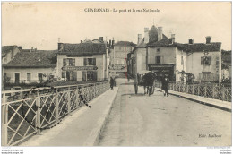 CHABANAIS LE PONT ET LA RUE NATIONALE - Sonstige & Ohne Zuordnung