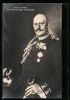 AK Heerführer Graf Von Moltke In Galauniform, Chef Des Deutschen Generalstabs  - War 1914-18