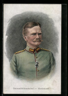 AK Generalfeldmarschall Von Mackensen In Uniform  - Oorlog 1914-18