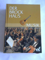 Der Brockhaus Musik. Komponisten, Interpreten, Sachbegriffe Von Preising, Andreas - Zonder Classificatie