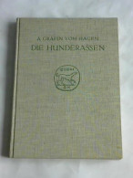 Die Hunderassen. Ein Handbuch Für Hundeliebhaber Und Züchter Von Hagen, Aga Vom - Ohne Zuordnung