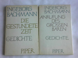 Die Gestundete Zeit/ Anrufung Des Grossen Bären. 2 Bücher Von Bachmann, Ingeborg - Non Classés