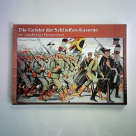 Die Geister Der Schlieffen-Kaserne Im Lüneburger Hanseviertel Von Preuß, Werner H. - Unclassified