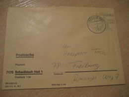 SCHWABISCH HALL 1973 To Freiburg Postage Paid Cancel Cover GERMANY - Storia Postale