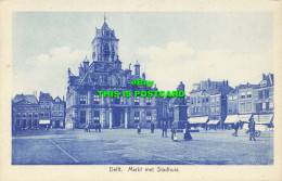 R594762 Delft. Markt Met Stadhuis. P. Delft - Welt