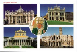 ROMA. -  ROME. -  Les Quatre Basiliques , Le Pape Jean Paul II.   Circulée En 2010 - Kirchen