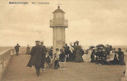 Blankenberghe - Sur L'Estacade - Zeer Goede Staat ! - Blankenberge