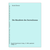 Die Manifeste Des Surrealismus - Otros & Sin Clasificación