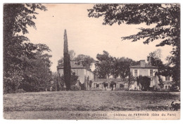 ST EMILION - Château De FERRAND  - Saint-Emilion