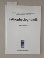 Pathophysiognomik : - Otros & Sin Clasificación