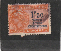 A.O.F Côte D'Ivoire Timbre Fiscal Taxes Actes Conventions  1,50 Franc - Used Stamps