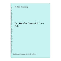 Das Wunder Österreich (7441 703) - Otros & Sin Clasificación