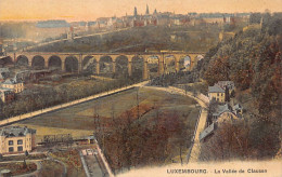 LUXEMBOURG-VILLE - La Vallée De Clausen - Ed. P. C. Schoren  - Luxemburg - Town
