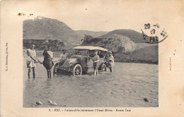 Maroc - Environs De Fez - Automobile Traversant L'Oued-el-Leben (orthographie Oued Elben) - Route De Taza - Ed. E. J. Bo - Fez