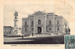 Portugal - LISBOA - Escola Medica E Monumento A Soussa Martins - Ed. Martins & Silva  - Lisboa