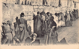 Judaica - ISRAEL - Jerusalem - The Wailing Wall - Publ. LL Levy 2 - Jodendom