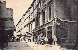 CONSTANTINE - La Rue Caraman - Grand Bazar Du Globe - Angle Rue Du 3 Mai - Constantine