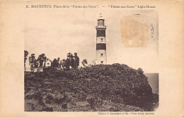 Mauritius - Phare De La Pointe Aux Caves - Ed. J. Giancourt Et Cie 15 - Maurice