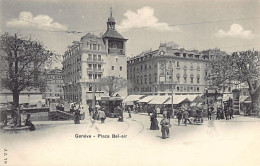 Génève - Place Bel-Air - Genève