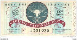 BILLET DE LOTERIE NATIONALE 1937 NEUVIEME TRANCHE - Lotterielose