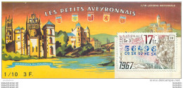 BILLET DE LOTERIE NATIONALE 1967 LES PETITS AVEYRONNAIS - Lottery Tickets