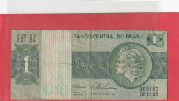 BANCO CENTRAL DO BRASIL  . 1 CRUZEIRO .( 1972-81 )  N° B 09183 / 061105 . 2 SCANNES  .  BILLET USITE - Brésil