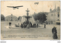 GRAND CIRCUIT D'AVIATION DE L'EST  PREMIERE ETAPE PARIS TROYES  BD GAMBETTA A TROYES - ....-1914: Precursores