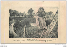 PONT ARCY PONT SAUTE GUERRE 14/18 - Sonstige & Ohne Zuordnung