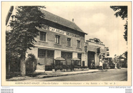 AUBIN SAINT VAAST HOTEL RESTAURANT AU RELAIS  GARAGE ET POMPE A ESSENCE - Sonstige & Ohne Zuordnung