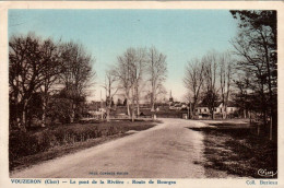 N°1671 W -cpa Vouzeron -le Pont De La Rivière -route De Bourges- - Vouzeron